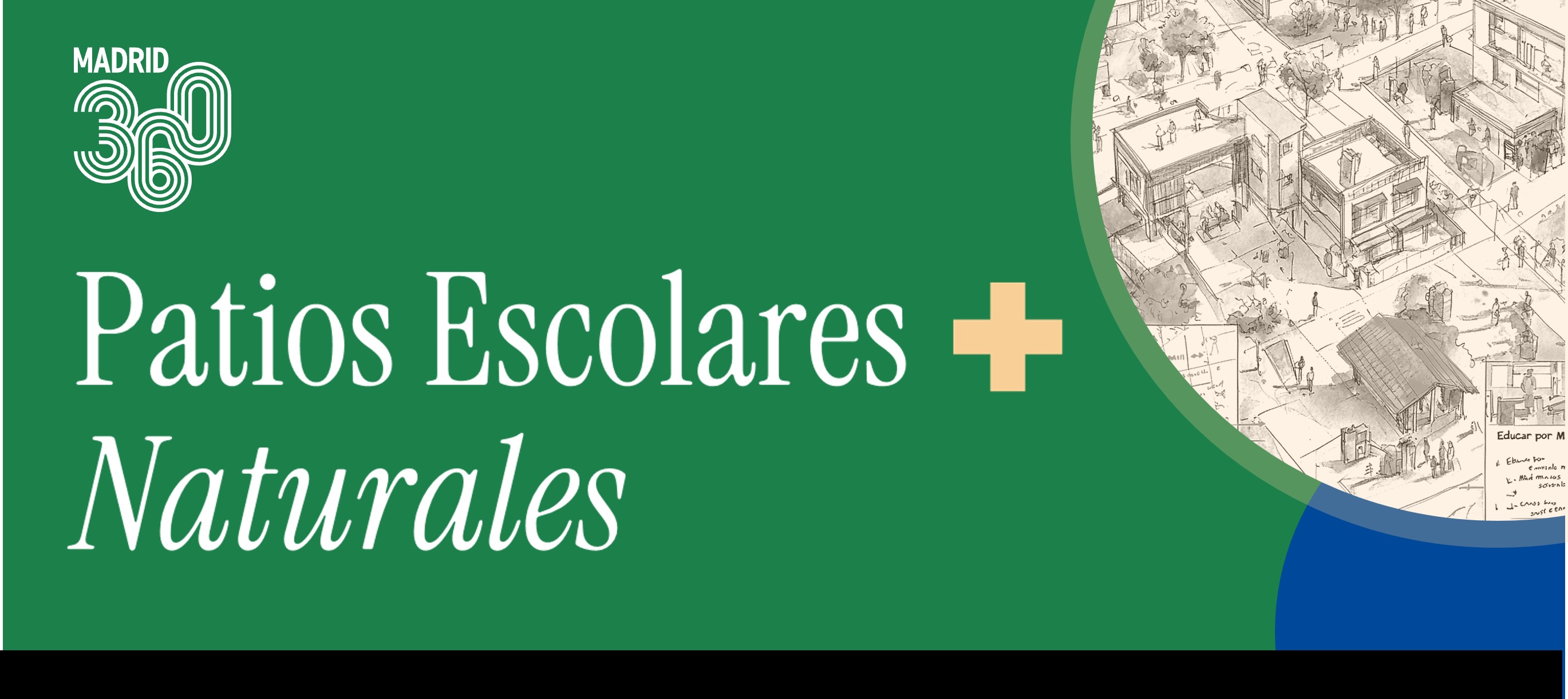 Patios escolares + Naturales: Manual de actuaciones con criterios clim&aacute;ticos